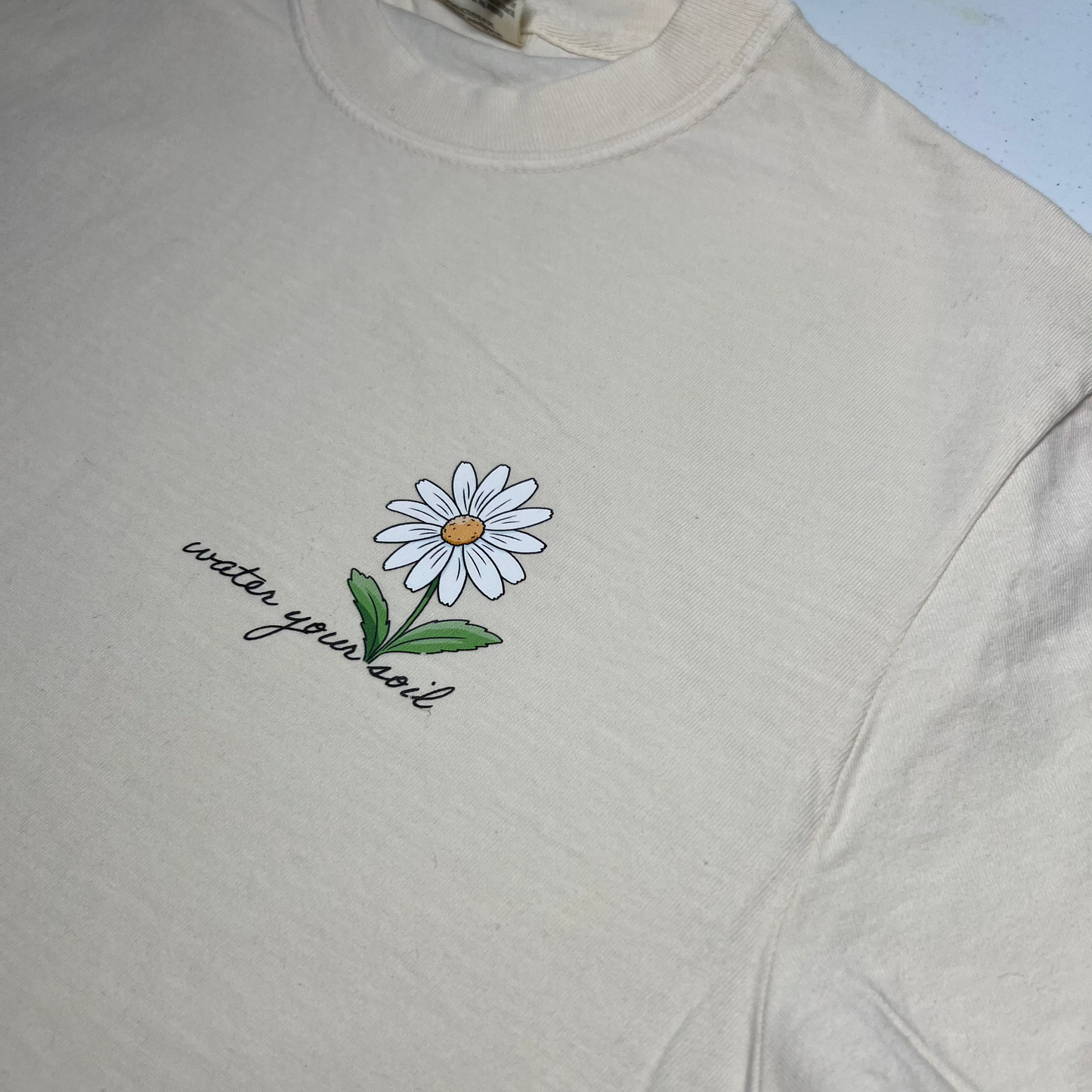 "Water Your Soil” T-Shirt